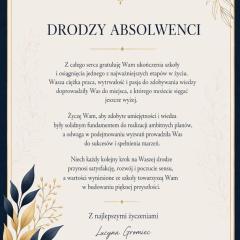 24 kwietnia odbyło się uroczyste zakończenie nauki przez uczniów klas piątych, wyjątkowy moment pełen wzruszeń, wspomnień i refleksji nad wspólnie spędzonymi latami. Nie zabrakło zarówno łez wzruszenia, jak  i uśmiechów, które towarzyszyły pożegnaniom oraz podziękowaniom kierowanym do dyrekcji, wychowawców, nauczycieli i całej społeczności szkolnej. Drodzy absolwenci, dziękujemy Wam za wspólny czas, zaangażowanie i wszystkie osiągnięcia, które stały się częścią historii naszej szkoły. Życzymy Wam powodzenia